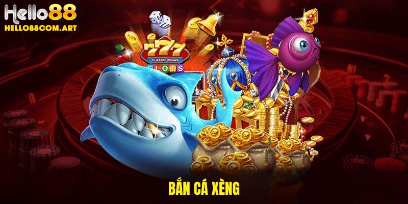 Bắn cá xèng